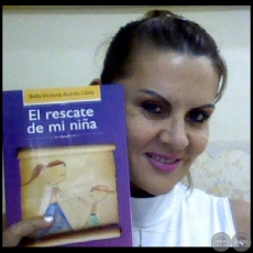 EL RESCATE DE MI NIÑA - Autora: BELLA VICTORIA ACOSTA CIBILS - Año 2008